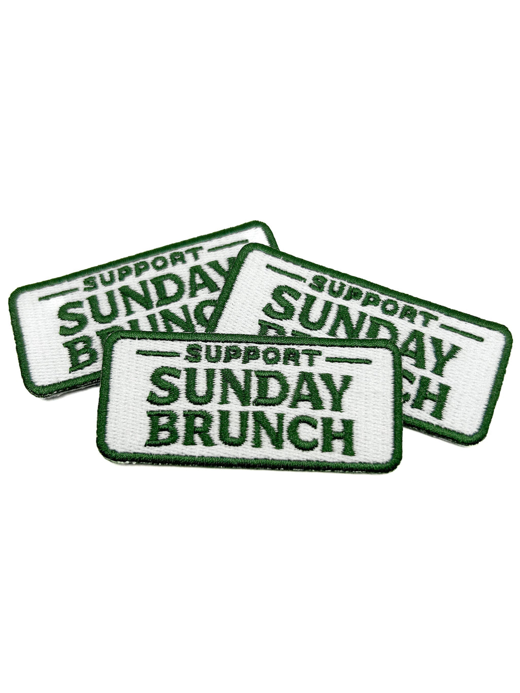Support Sunday Brunch Embroidered Patch Funny Brunch Quote